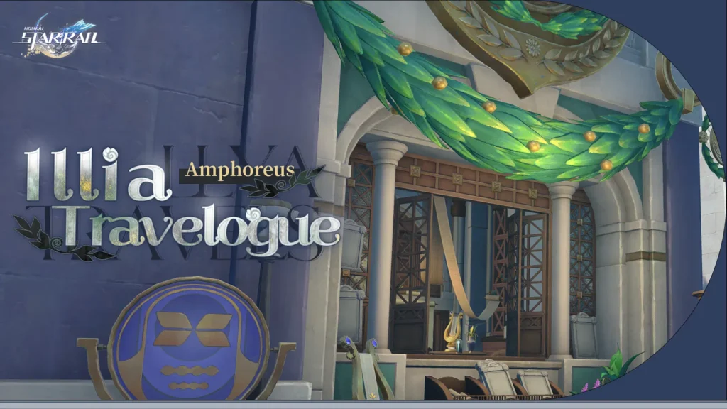Journal de voyage Illia : Explorez Amphoreus, accomplissez des missions et recevez des récompenses telles que des Jades Stellaire.