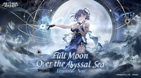 Aether Gazer Annonce une Mise à Jour Importante et l'Événement "Full Moon Over the Abyssal Sea"