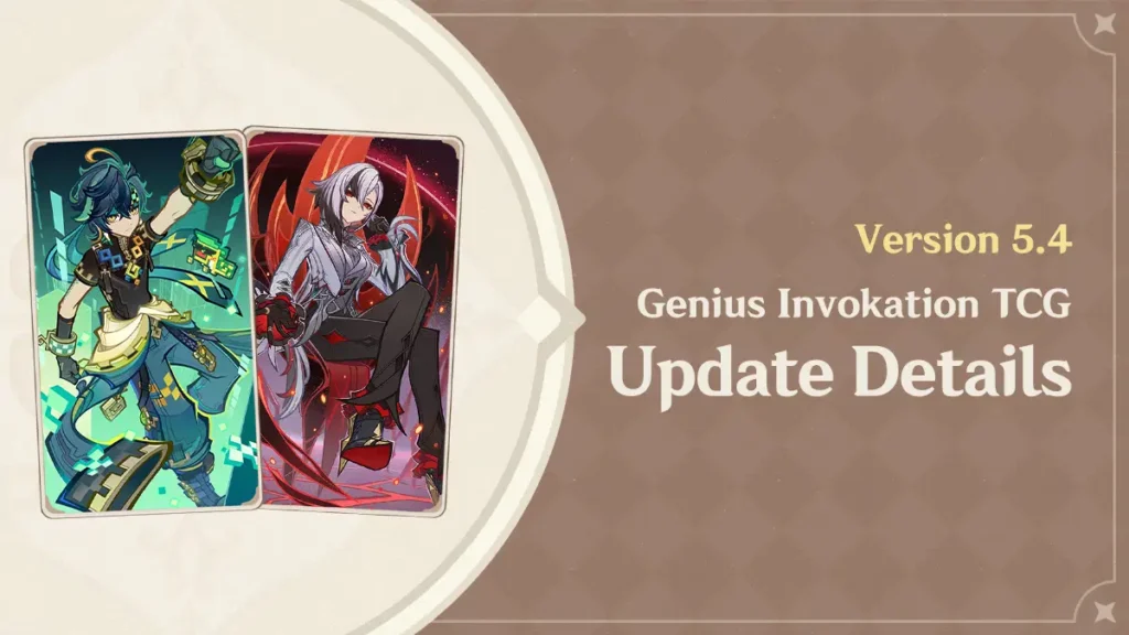 Détails de la mise à jour de la version 5.4 de "Genius Invokation TCG"