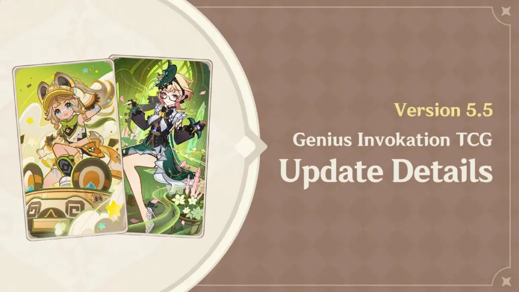 Version 5.5 Détails de la mise à jour de "Genius Invokation TCG"